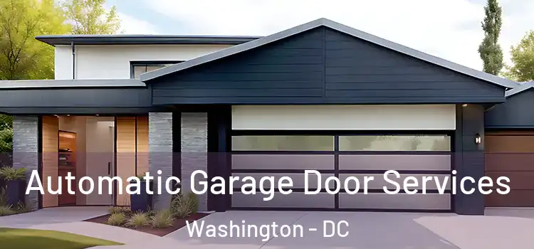  Automatic Garage Door Services Washington - DC