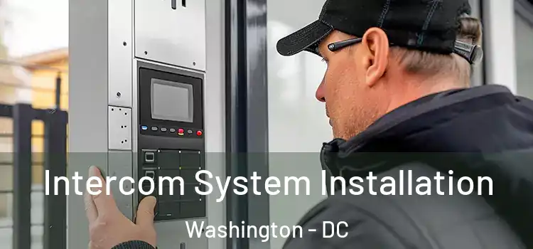  Intercom System Installation Washington - DC