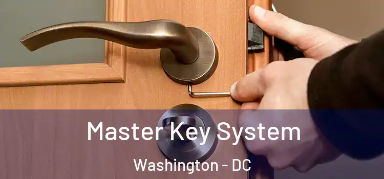  Master Key System Washington - DC