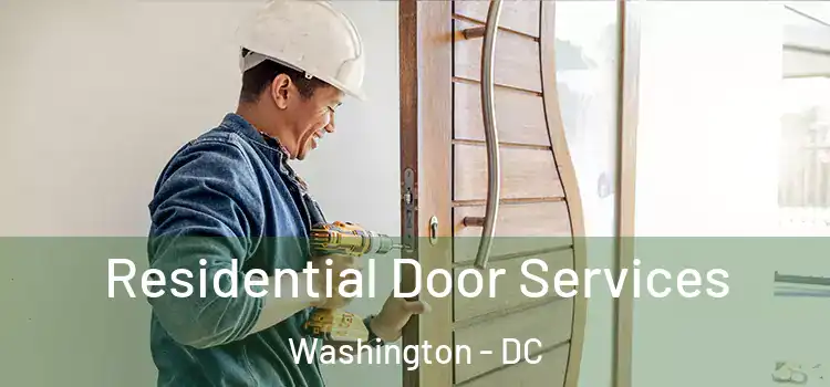 Residential Door Services Washington - DC